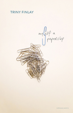 Myself a Paperclip|Triny Finlay