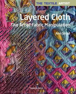 The Textile Artist|Ann Small