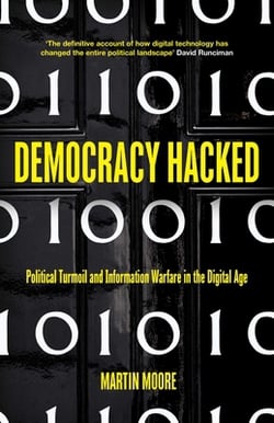 Democracy Hacked|Martin Moore