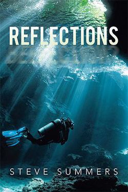 Reflections|Steve Summers