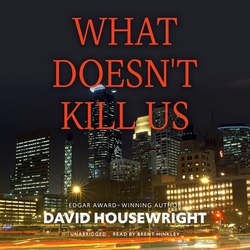 What Doesn't Kill Us|David Housewright