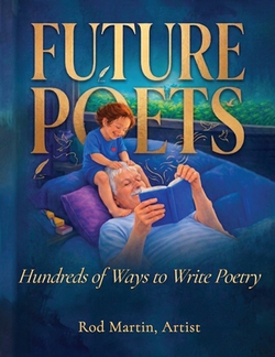 Future Poets|Rod Martin Artist