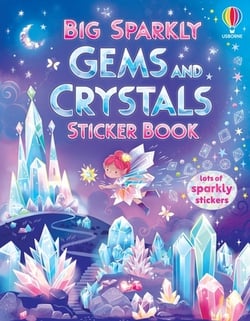 Big Sparkly Gems and Crystals Sticker Book|Katie Wood