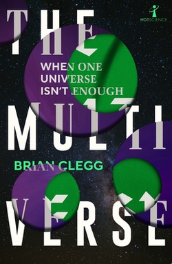 The Multiverse|Brian Clegg