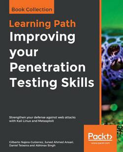 Improving your Penetration Testing Skills|Gilberto Najera-Gutierrez