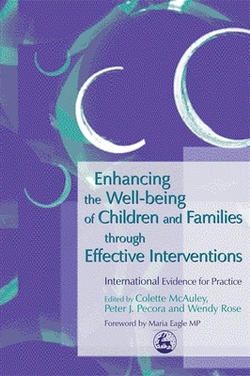 Enhancing the Well Being of Children and Families Through Effective Interventions|Colette McAuley