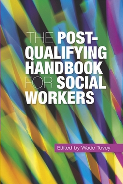 The Post-Qualifying Handbook for Social Workers|Robert Adams