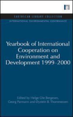 Yearbook of International Cooperation on Environment and Development 1999-2000|Helge Ole Bergesen