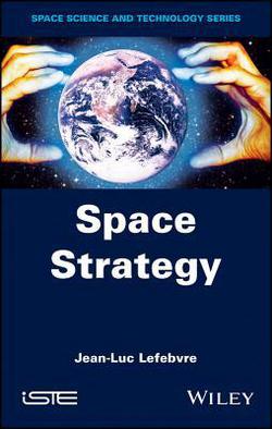 Space Strategy|Jean-Luc Lefebvre