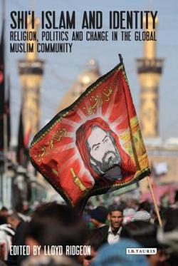 Shi'i Islam and Identity|Lloyd Ridgeon