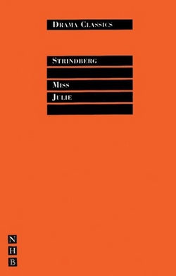 Miss Julie|August Strindberg