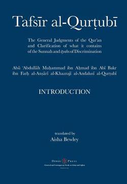 Tafsir al-Qurtubi - Introduction|Abu 'abdullah Muhammad Al-Qurtubi