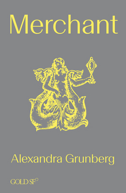 Merchant|Alexandra Grunberg