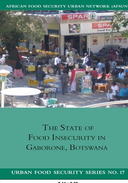 The State of Food Insecurity in Gaborone, Botswana|Benjamin Acquah