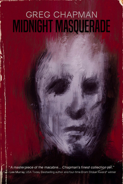 Midnight Masquerade|Greg Chapman