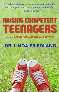 Raising Competent Teenagers|Linda Friedland