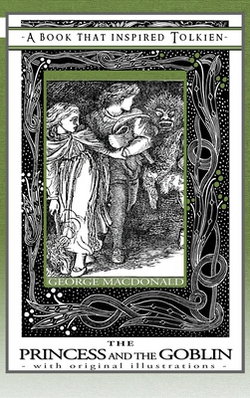Princess and the Goblin - A Book That Inspired Tolkien|George MacDonald
