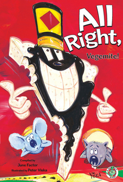 All Right, Vegemite|June Factor