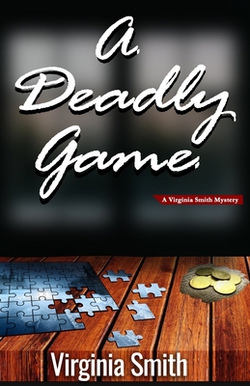 A Deadly Game|Virginia Smith