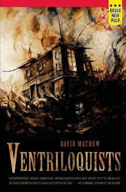 Ventriloquists|David Mathew
