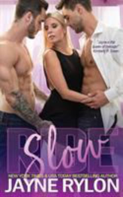 Slow Ride|Jayne Rylon