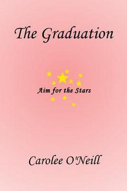 The Graduation|Carolee O'Neill