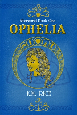 Ophelia|K. M. Rice