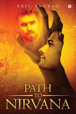 Path to Nirvana|Eric Anurag