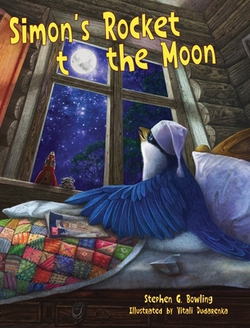 Simon's Rocket to the Moon|Stephen G. Bowling