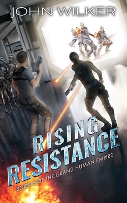 Rising Resistance|John Wilker