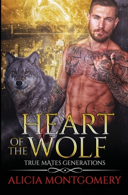 Heart of the Wolf|Alicia Montgomery