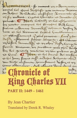 Chronicle of King Charles VII|Derek R. Whaley