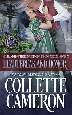 Heartbreak and Honor|Collette Cameron