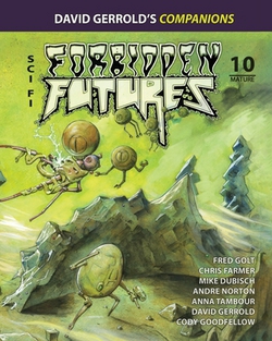 Forbidden Futures 10|David Gerrold