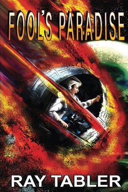 Fool's Paradise|Ray Tabler