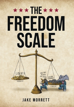 The Freedom Scale|Jake Morrett