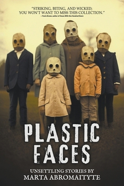 Plastic Faces|Marta Abromaityte
