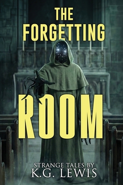 The Forgetting Room|K. G. Lewis
