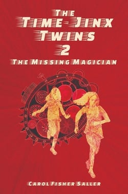 The Missing Magician|Carol Fisher Saller