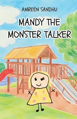 Mandy the Monster Talker|Amreen Sandhu
