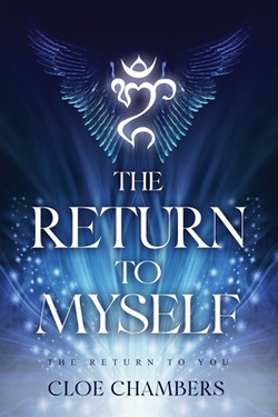 The Return to Myself|Cloe Chambers