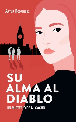 Su alma al diablo|Artur Rodríguez