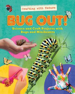Bug Out!|Ruth Owen