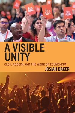 A Visible Unity|Josiah Baker