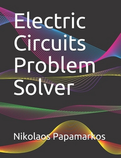 Electric Circuits Problem Solver|Nikolaos Papamarkos