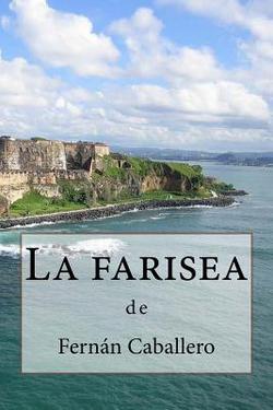 La farisea|Anton Rivas