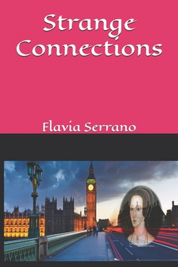 Strange Connection|Flavia Pinto Serrano