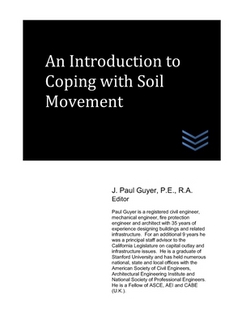 An Introduction to Coping with Soil Movement|J. Paul Guyer