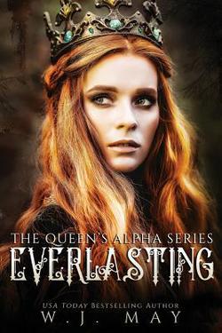 Everlasting|W. J. May