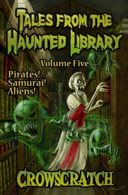 Tales From The Haunted Library|Crowscratch
